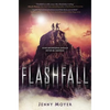 Flashfall - Hardcover