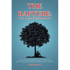 The Rapture: A Pre- or Post-Tribulation Event?: Discover for yourself-through the study of the Word of God-when the rapture will take place in the seq - Paperback