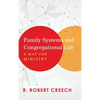 Family Systems and Congregational Life - Hardcover