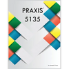 PRAXIS 5135 - Paperback