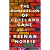 The Confession of Copeland Cane - Hardcover