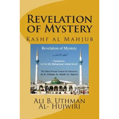 Revelation of Mystery: Kashf al Mahjub - Paperback
