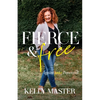Fierce & Free - Paperback