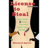 License to Steal: Updated Edition - Hardcover