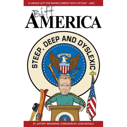 Biff America: Steep, Deep & Dyslexic - Paperback