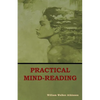 Practical Mind-Reading - Paperback