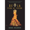 De la Pira al Fuego - Paperback