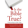 Is the Bible True? - Paperback