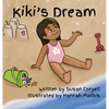 Kiki's Dream - Hardcover