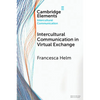 Intercultural Communication in Virtual Exchange - Paperback