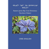 East Cree (Northern) Dictionary: Cree-English - Paperback