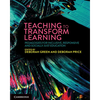 Teaching to Transform Learning - Paperback
