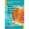 Human Genetics and the Immune System - Paperback