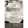 The Searchers: The Making of an American Legend - Paperback