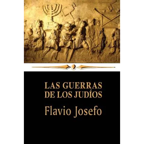 Las guerras de los judíos - Paperback