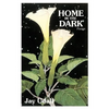 Home in the Dark: Poems - Paperback