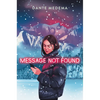 Message Not Found - Hardcover