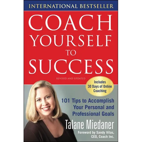 Coach Yourself to Success, Revised and Updated Edition - Paperback
