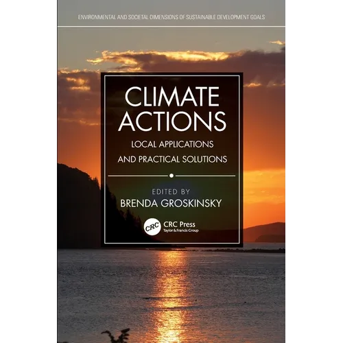 Climate Actions: Local Applications and Practical Solutions - Paperback