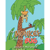 The Monkey and the Bug - Paperback
