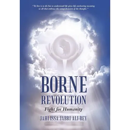Borne Revolution: Fight for Humanity - Hardcover