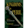 Kingdoms in Peril, Volume 4: The Assassins Strike - Paperback