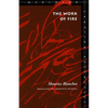 The Work of Fire - Paperback