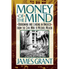Money of the Mind: How the 1980s Got That Way - Paperback