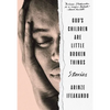 God's Children Are Little Broken Things - Paperback