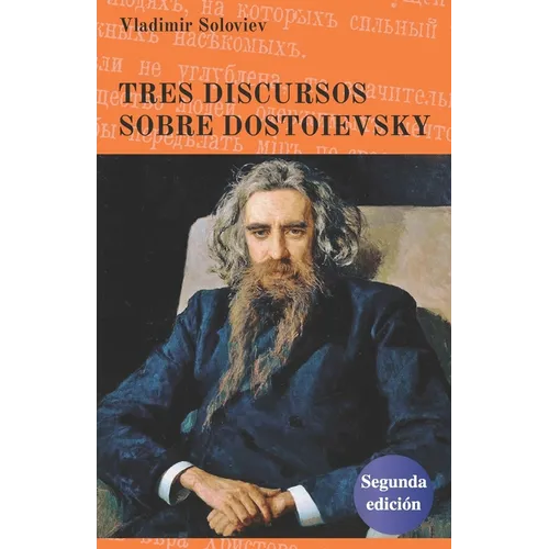 Tres discursos sobre Dostoievsky: Segunda edición - Paperback