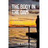 The Body in the Dam - Paperback
