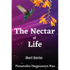 The Nectar of Life: (Short Stories) - Paperback
