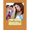 bullying: how to overcome rejection harassment and hostility everywere - Paperback