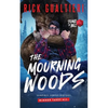 The Mourning Woods: A Horror Comedy - Paperback