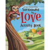 Surrounded by Love Activity Book: An Open Adoption Story - Paperback