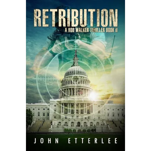Retribution: a Rob Walker thriller - Paperback