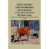 Educating the Working Stockdog - Paperback