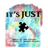 It's Just - Paperback