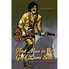 That Man in the Gold Lamé Suit: Phil Ochs's Search for Self - Paperback