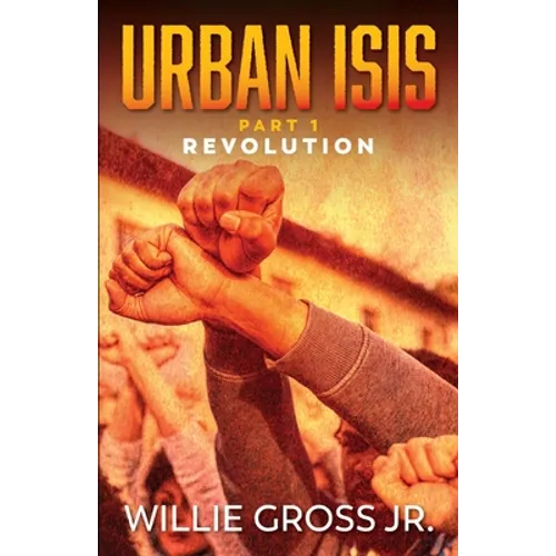 Urban ISIS: Revolution - Paperback