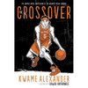 The Crossover Graphic Novel: A Graphic Novel - Paperback
