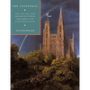 The Cathedral: The Social and Architectural Dynamics of Construction - Paperback