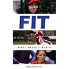 FIT: Screenplay, Stageplay and Teachers' Notes - Paperback
