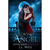 Loving Angel: A Divisa Series - Paperback