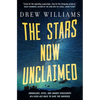 The Stars Now Unclaimed - Paperback