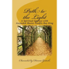 Path to the Light: A Spiritual Journey with Ascended Master Godfre Ray King - Paperback