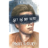Get in My Head: Daniel's Story - Paperback