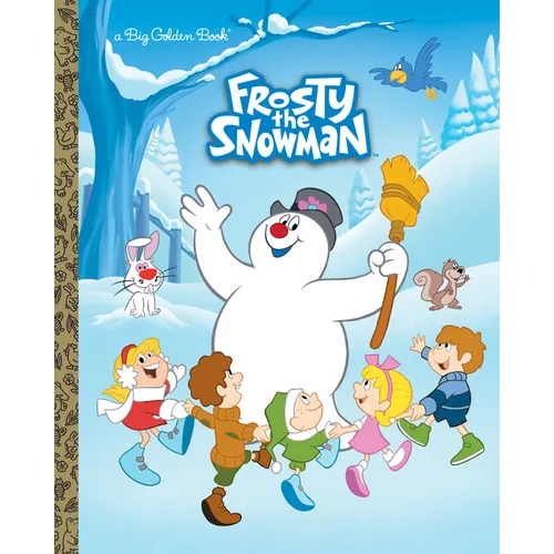 Frosty the Snowman Big Golden Book (Frosty the Snowman): A Classic Christmas Book for Kids - Hardcover