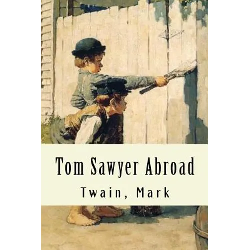 Tom Sawyer Abroad - Paperback