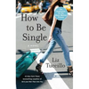 How to Be Single - Paperback